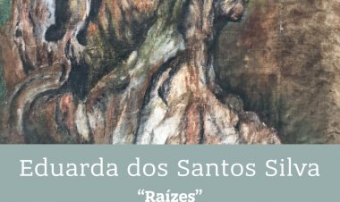 “Raízes” exposição de pintura no Entroncamento