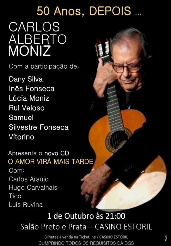 Carlos Alberto Moniz celebra 50 anos de canções no Salão Preto e Prata do Casino Estoril
