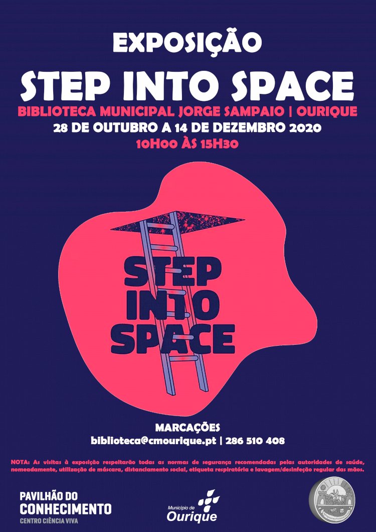 Ourique acolhe exposição "Step Into the Space" sobre os impactos da ciência aeroespacial no nosso quotidiano