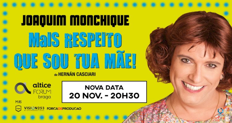 “Mais respeito que sou tua mãe!” antecipado para 20 Novembro