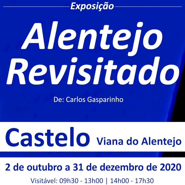 Carlos Gasparinho revisita o Alentejo em exposição no Castelo de Viana