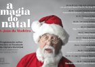 Muncicípio de São João da Madeira promove espetáculos de Natal com transmissão online
