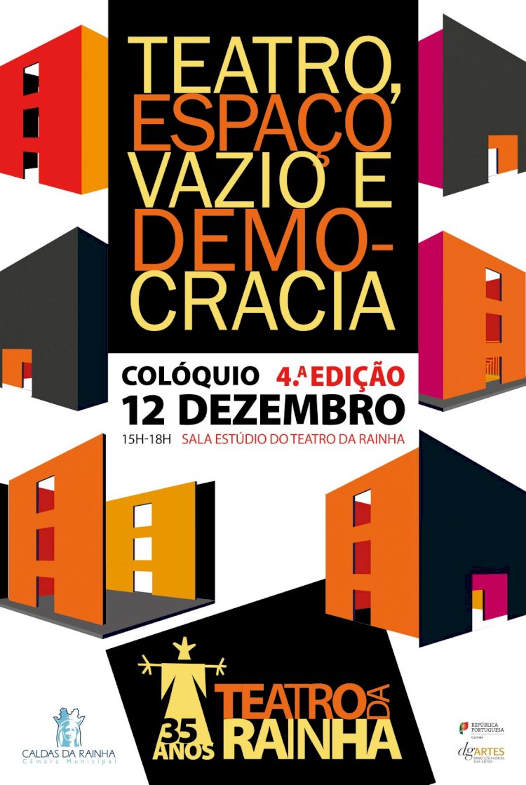 Colóquio Teatro, espaço vazio e democracia no Teatro da Rainha