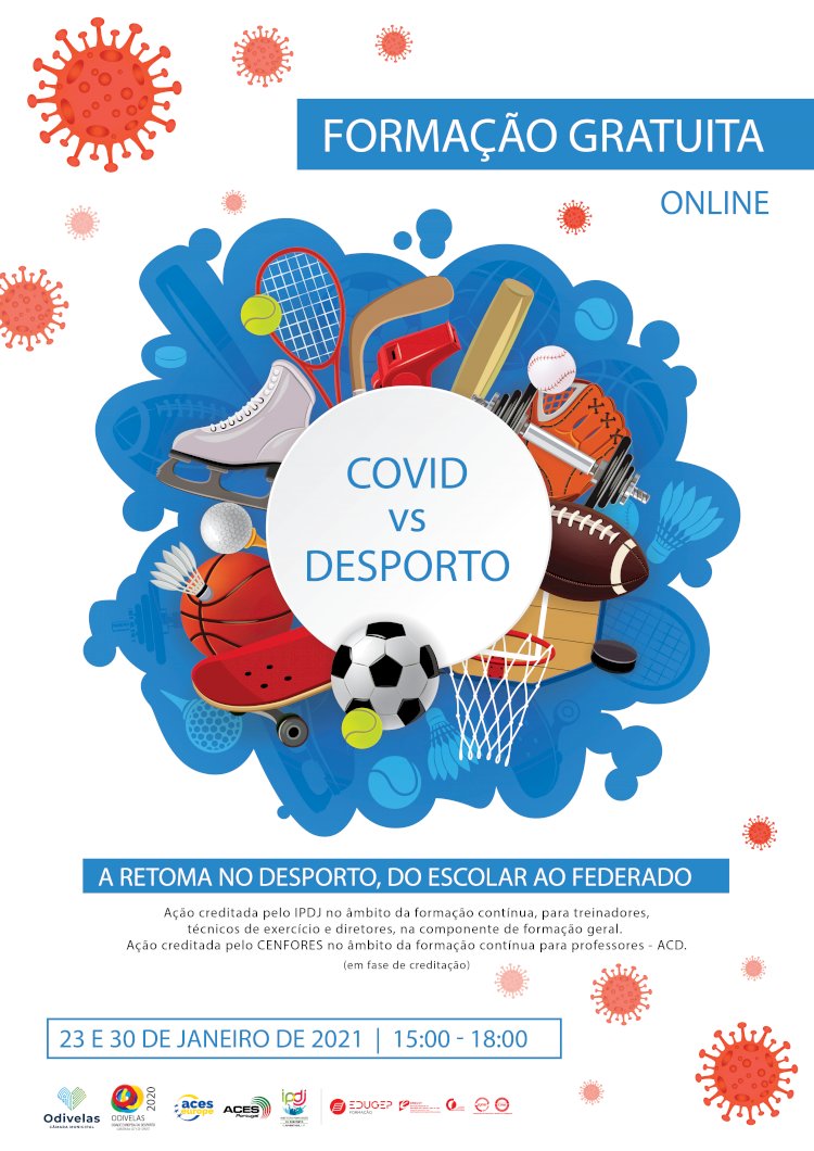 Seminário online“COVID-19 vs Desporto: A Retoma no Desporto, do Escolar ao Federado”
