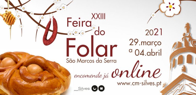 XXIII Feira do Folar de São Marcos da Serra realiza-se em formato digital