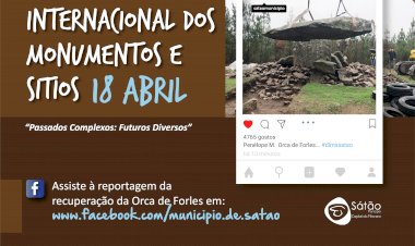 Sátão celebra o Dia Internacional dos Monumentos e Sítios