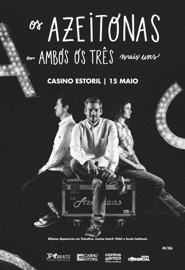 Os Azeitonas em “Ambos os Três Mais Uns" no Casino Estoril
