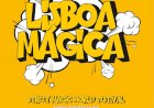 Lisboa Mágica traz a magia de volta às ruas de Lisboa