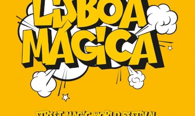 Lisboa Mágica traz a magia de volta às ruas de Lisboa