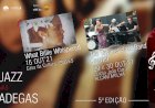 5º Temporada de Jazz nas Adegas terá Início a 16 de Outubro