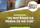 Visita Guiada e Encenada “Os Mistérios da Penha de Má Cor” a 31 de outubro
