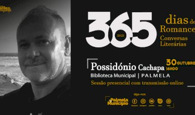 Possidónio Cachapa no “365 Dias de Romance” a 30 de outubro