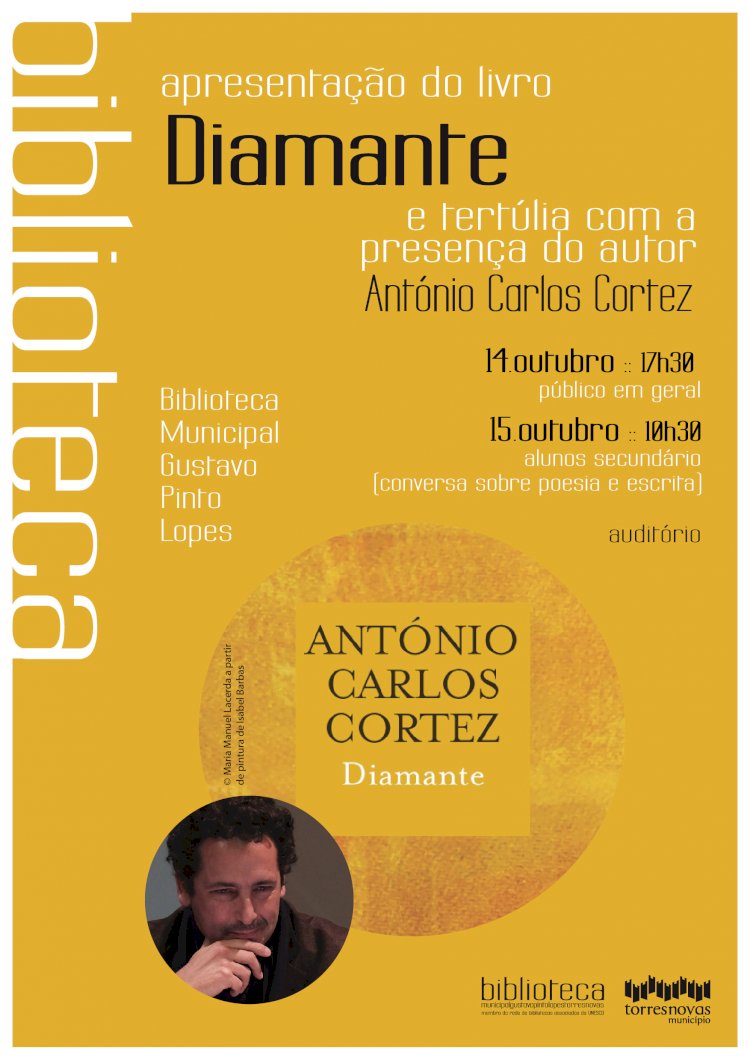 Apresentação do livro «Diamante»  com o poeta António Carlos Cortez