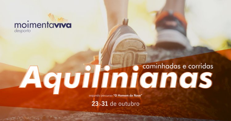 2º Percurso das Caminhadas/Corridas Aquilinianas