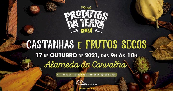 Produtos da Terra apresentam “Castanhas e Frutos Secos” na Sertã