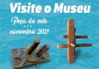 Museu dos Rios e das Artes Marítimas destaca o GRAMINHO como Peça do mês de Novembro