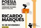 DIGA33 - Poesia no Teatro a 16 Novembro com Ricardo Marques nas Caldas da Rainha