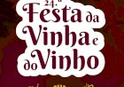 24.ª edição da Festa da Vinha e do Vinho de 19 a 21 de Novembro, no Pavilhão de Arruda dos Vinhos