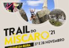 7º Trail do Míscaro em Aguiar da Beira a 27 e 28 Novembro