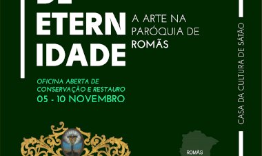 Exposição Presenças de Eternidade: a arte na Paróquia de Romãs