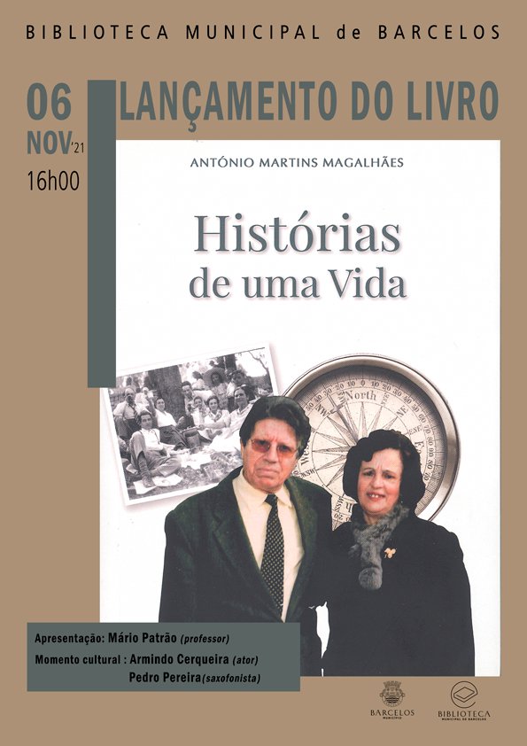 “Histórias de uma Vida", de António Martins Magalhães, na Biblioteca Municipal de Barcelos