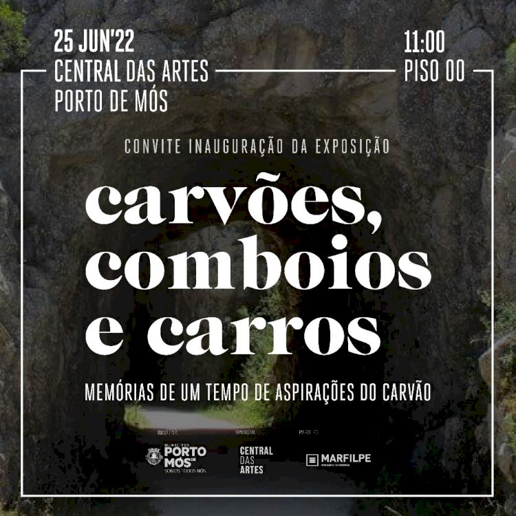 Carvões, Comboios e Carros - Exposição Memórias de um Tempo de Aspirações do Carvão