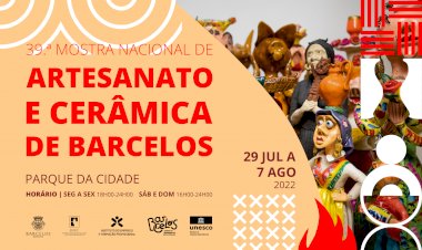 39ª Mostra Nacional de Artesanato e Cerâmica de Barcelos