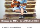 Exposição de Aguarela “Olhares de MPL” de Manuel Lopes