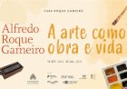 Inauguração da Exposição "Alfredo Roque Gameiro: A Arte como Obra e Vida"
