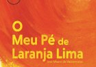 “O Meu Pé de Laranja Lima” regressa aos Recreios da Amadora