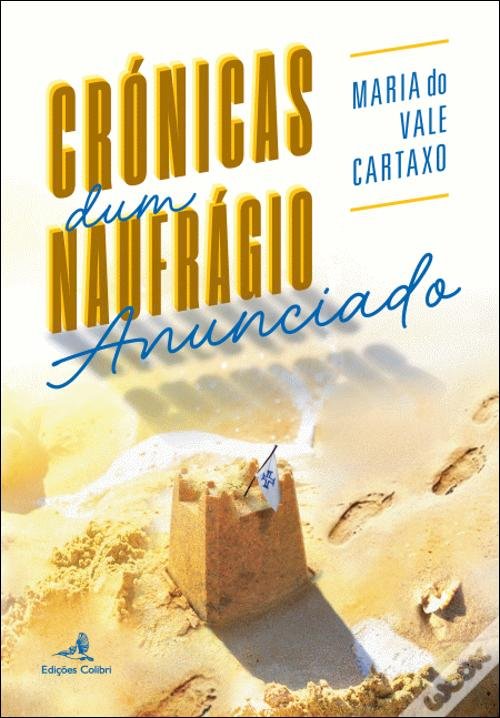 Maria do Vale Cartaxo apresenta livro "Crónicas dum naufrágio anunciado”