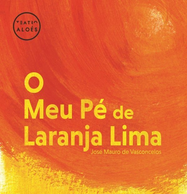 “O Meu Pé de Laranja Lima” regressa aos Recreios da Amadora