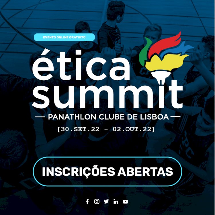 Ética Summit 2022 debate ética e integridade no Desporto