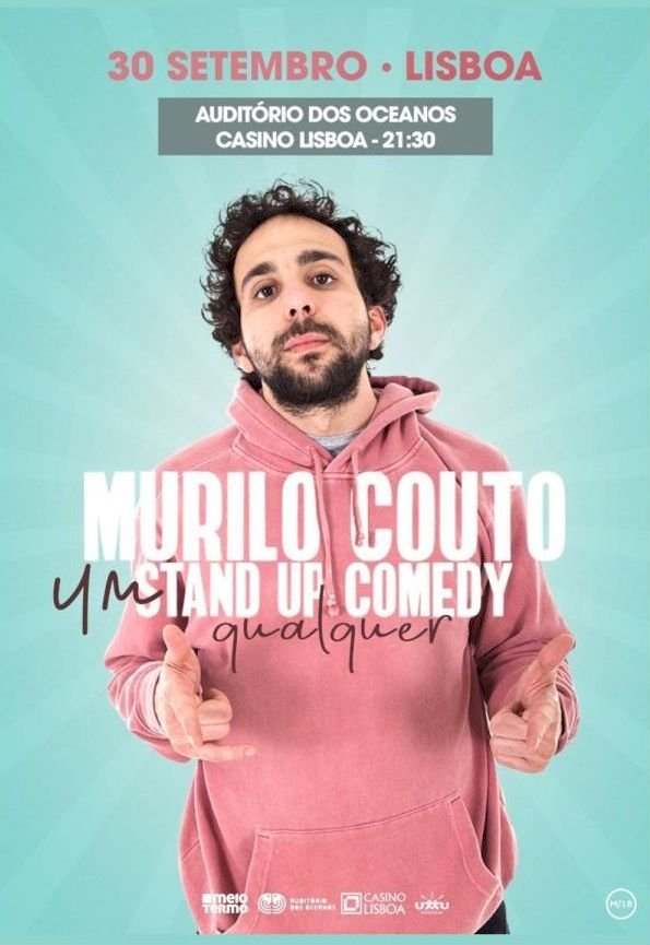 Murilo Couto estreia-se no Casino Lisboa com “Um Stand up Comedy Qualquer”