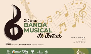 “240 anos da Banda Musical de Oliveira”