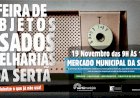 Município da Sertã promove XII Feira de Objetos Usados e Velharias