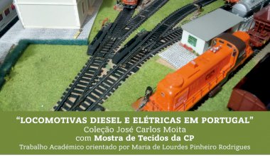 Exposição de Modelismo Ferroviário “Locomotivas Diesel e Elétricas em Portugal”