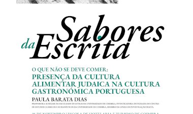 Ciclo “Sabores da Escrita” regressa com influência da cultura alimentar judaica no património gastronómico português