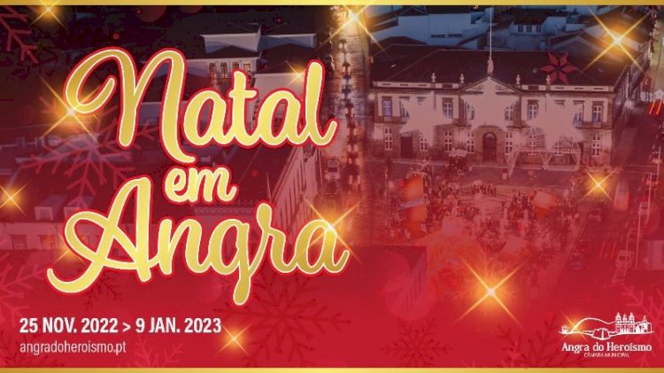 Há milhares de motivos para visitar Angra do Heroísmo no Natal