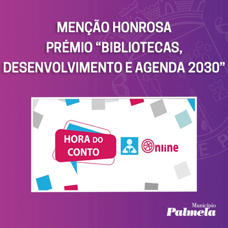 “Hora do Conto Online” distinguida com Menção Honrosa