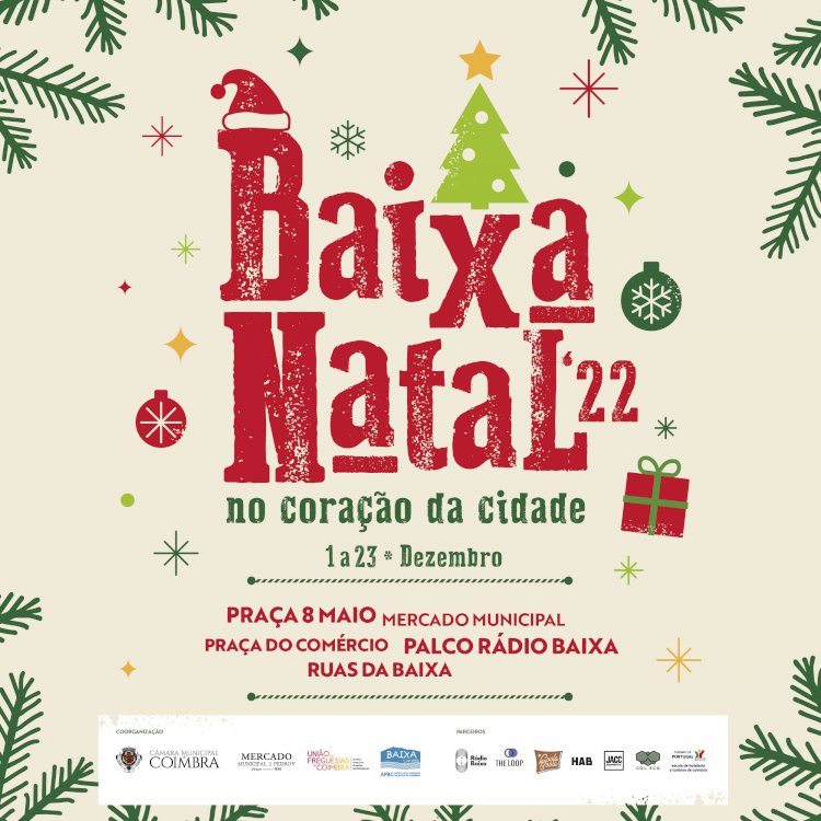 3 semanas de programação natalícia diversificada, em circulação por 4 espaços estratégicos da Baixa de Coimbra