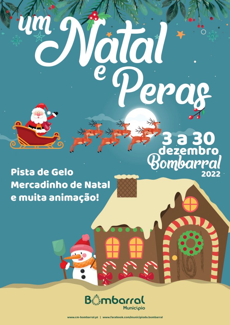 “Um Natal e Peras” no Bombarral entre os dias 3 e 30 de dezembro