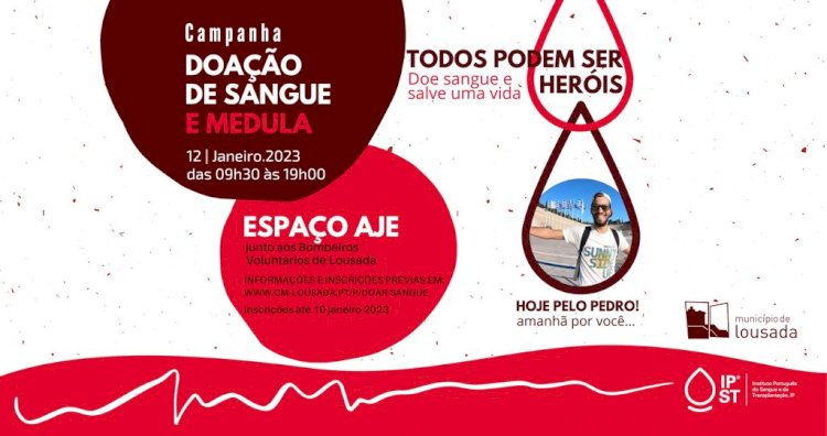 Campanha de doação de sangue e medula para jovem Lousadense