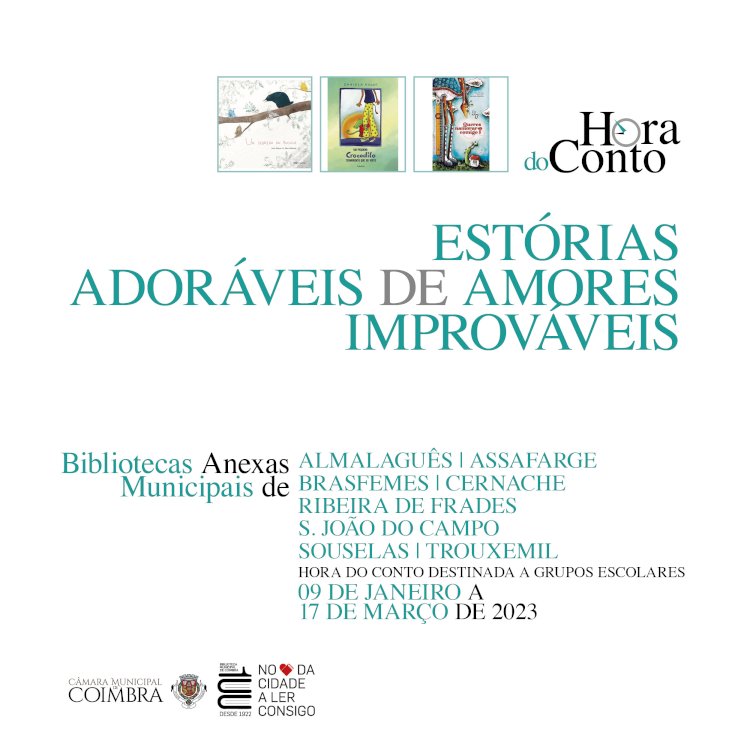 Estórias adoráveis de amores improváveis nas Bibliotecas Anexas Municipais de Coimbra