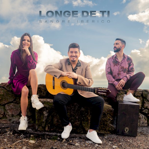 Sangre Ibérico lançam novo single “Longe de Ti”