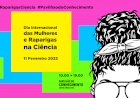 Venha celebrar o Dia Internacional das Mulheres e Raparigas na Ciência!