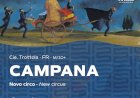 Concelho de Odemira vai ser palco para espectáculo de Novo Circo “Campana”