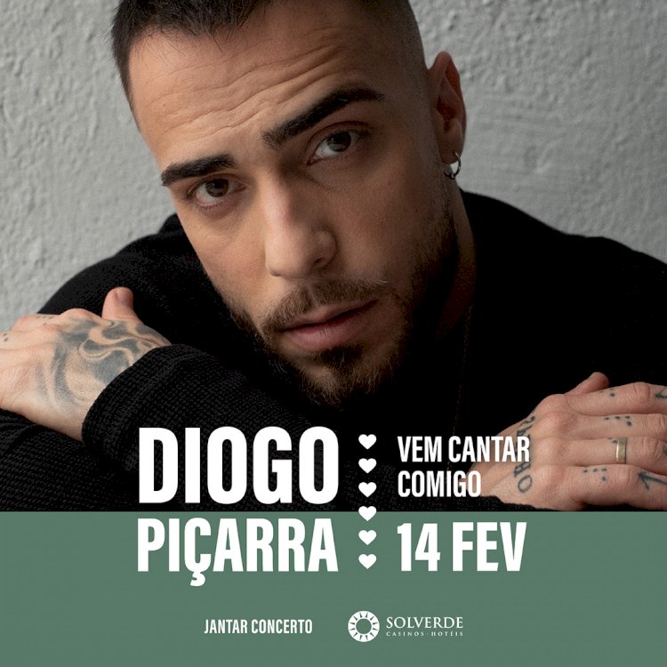 Celebrar o Dia dos Namorados com Diogo Piçarra no Hotel Casino Chaves