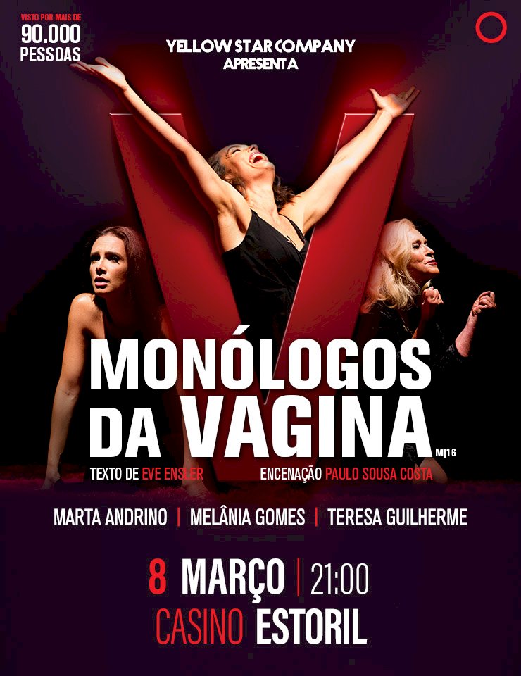 “Monólogos da Vagina” no Casino Estoril com Marta Andrino, Melânia Gomes e Teresa Guilherme