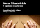 Oeiras presta homenagem a Gilberto Grácio, o exímio construtor de instrumentos musicais, com exposição